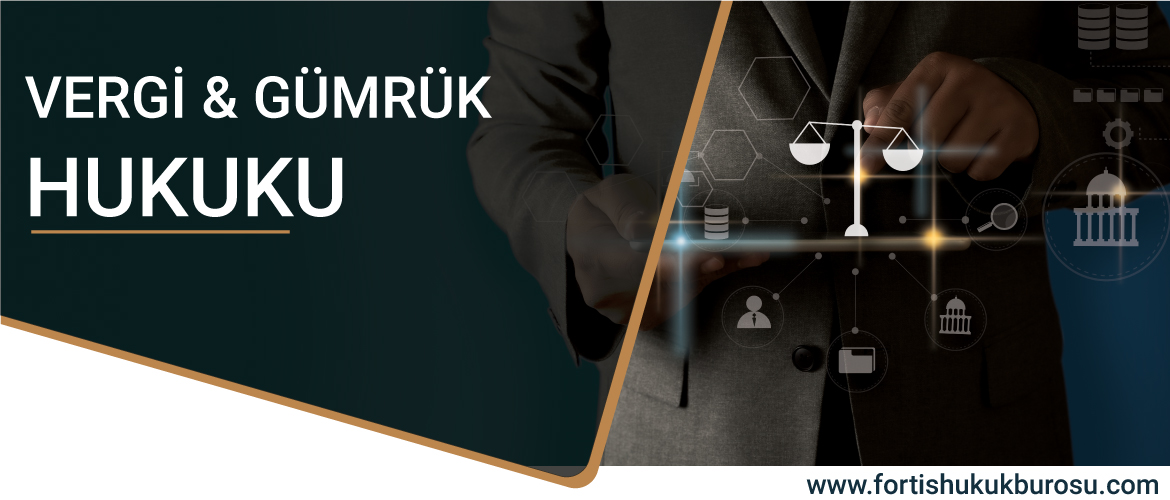 Vergi ve Gümrük Hukuku